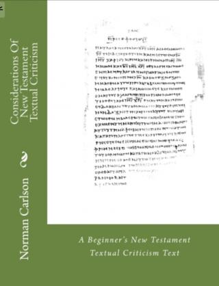 A Beginner's Text For Textual Criticism
